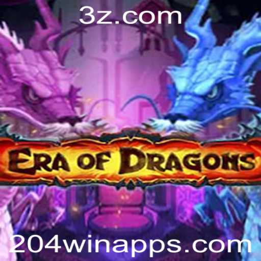 EraOfDragons: Desvende o Mundo Inimaginável do 204win.app
